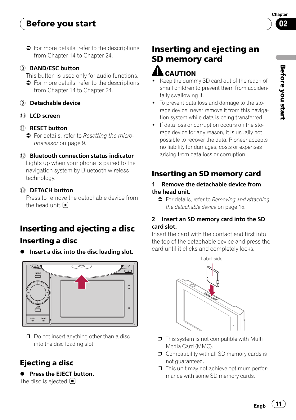 Inserting and ejecting a disc, Inserting a disc 11, Ejecting a disc 11 | Inserting and ejecting an sd memory, Card, Inserting an sd memory card 11, Before you start, Inserting a disc, Ejecting a disc | Pioneer AVIC-F310BT User Manual | Page 11 / 137