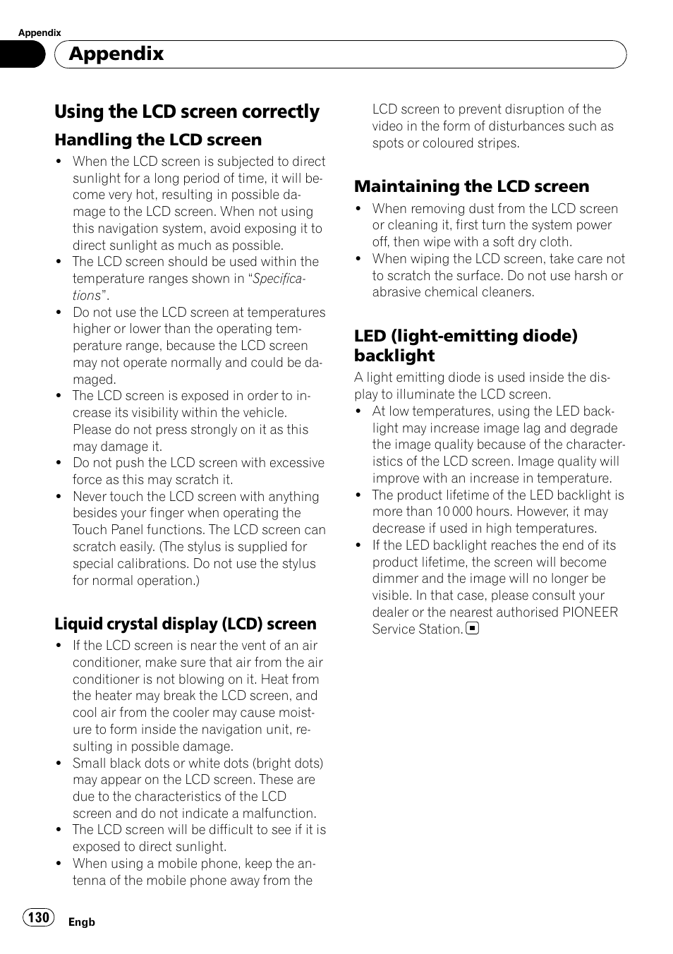 Using the lcd screen correctly, Handling the lcd screen 130, Liquid crystal display (lcd) | Screen, Maintaining the lcd screen 130, Led (light-emitting diode), Backlight, Appendix, Handling the lcd screen, Liquid crystal display (lcd) screen | Pioneer AVIC-F310BT User Manual | Page 130 / 137