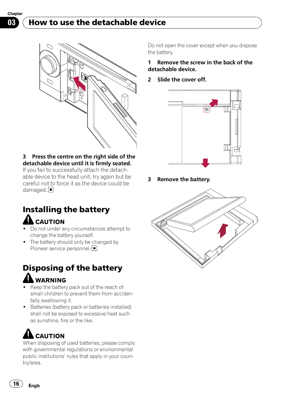 Installing the battery, Disposing of the battery, How to use the detachable device | Pioneer AVIC-F310BT User Manual | Page 16 / 137