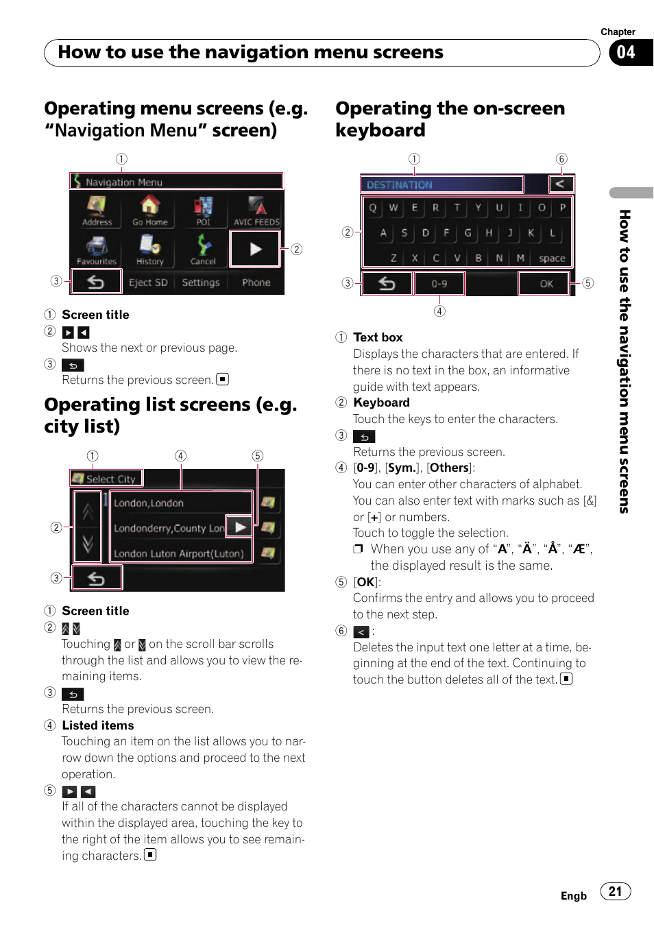 Operating menu screens (e.g, Navigation, Menu | Screen) 21, Operating list screens (e.g. city list), Operating the on-screen keyboard, How to use the navigation menu screens | Pioneer AVIC-F310BT User Manual | Page 21 / 137