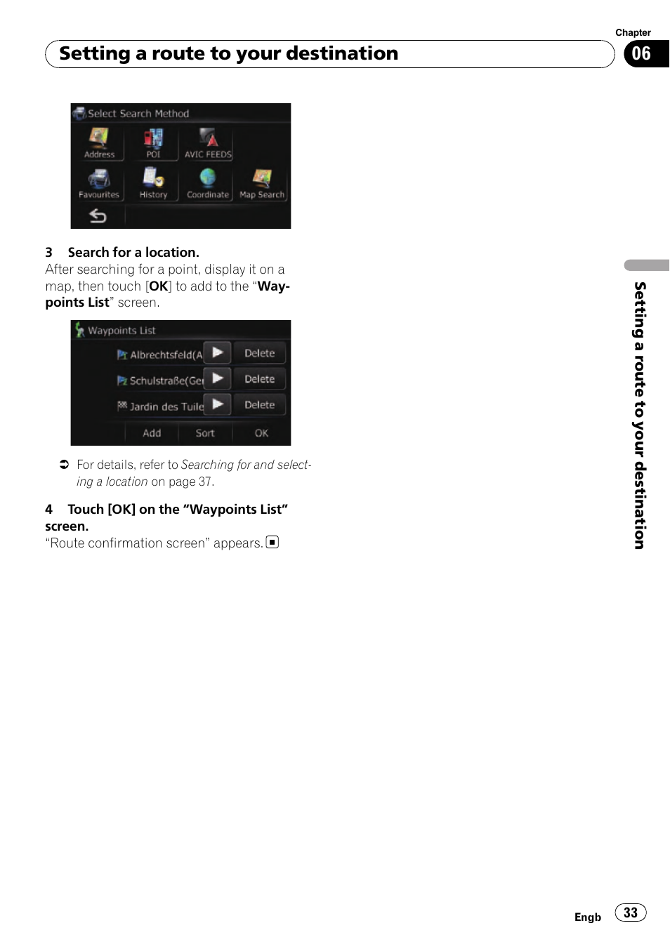 Setting a route to your destination | Pioneer AVIC-F310BT User Manual | Page 33 / 137