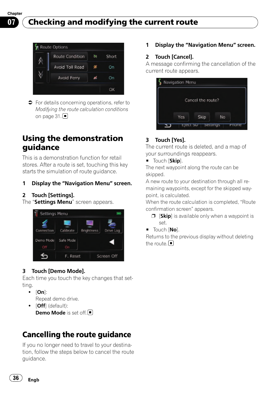 Using the demonstration guidance, Cancelling the route guidance, Checking and modifying the current route | Pioneer AVIC-F310BT User Manual | Page 36 / 137