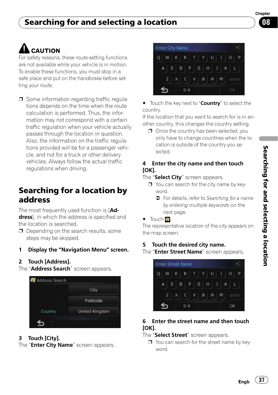 Searching for a location by address, Searching for and selecting a location | Pioneer AVIC-F310BT User Manual | Page 37 / 137