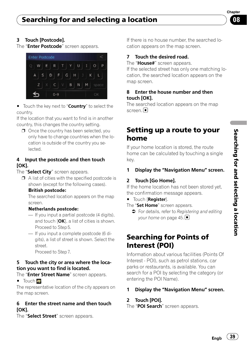 Setting up a route to your home, Searching for points of interest (poi), Searching for and selecting a location | Pioneer AVIC-F310BT User Manual | Page 39 / 137