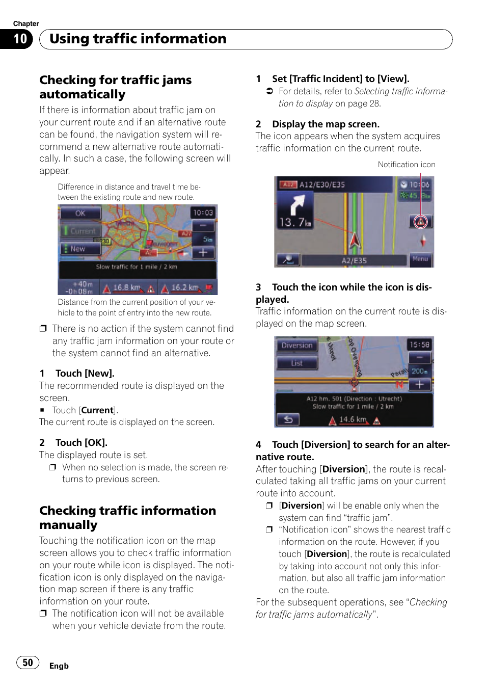Checking for traffic jams, Automatically, Checking traffic information | Manually, Using traffic information, Checking for traffic jams automatically, Checking traffic information manually | Pioneer AVIC-F310BT User Manual | Page 50 / 137
