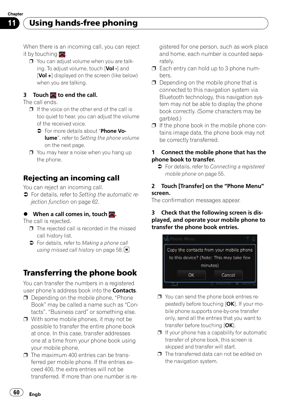 Rejecting an incoming call 60, Transferring the phone book, Using hands-free phoning | Rejecting an incoming call | Pioneer AVIC-F310BT User Manual | Page 60 / 137
