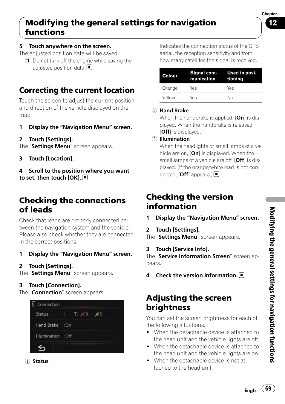 Correcting the current location, Checking the connections of leads, Checking the version information | Adjusting the screen brightness | Pioneer AVIC-F310BT User Manual | Page 69 / 137