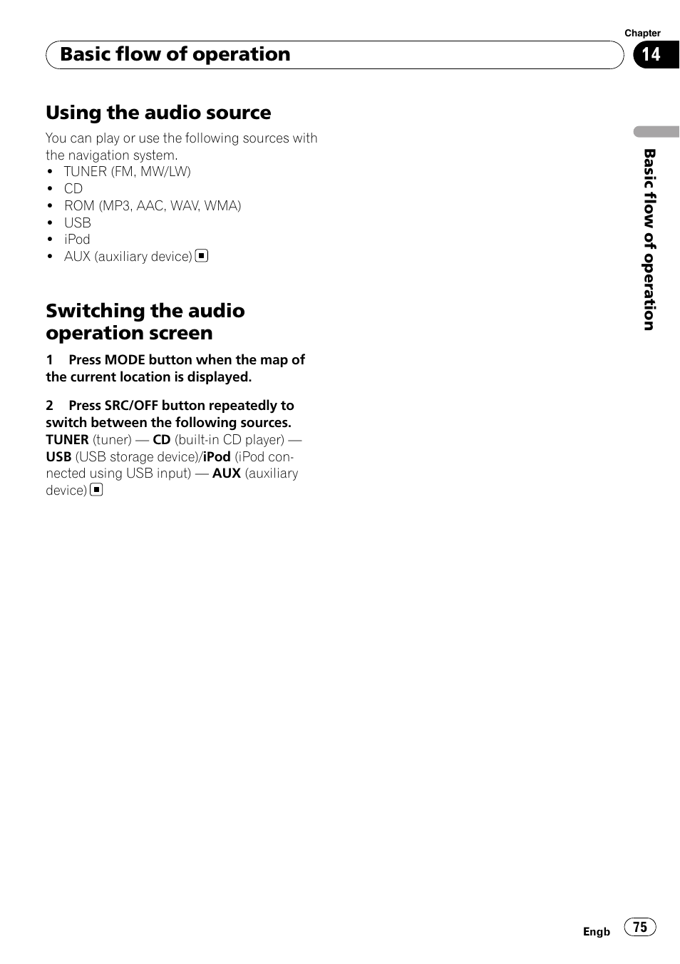 Basic flow of operation using the audio source, Switching the audio operation screen, Chapter 14 | Using the audio source, Basic flow of operation | Pioneer AVIC-F310BT User Manual | Page 75 / 137