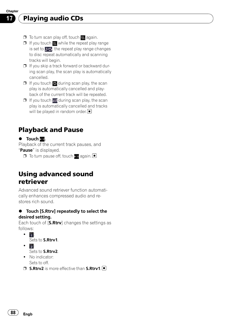 Playback and pause, Using advanced sound retriever, Using advanced | Playing audio cds | Pioneer AVIC-F310BT User Manual | Page 88 / 137