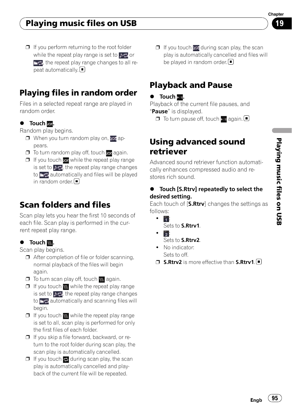 Playing files in random order, Scan folders and files, Playback and pause | Using advanced sound retriever, Using advanced, Playing files in, Scan folders and, Playing music files on usb | Pioneer AVIC-F310BT User Manual | Page 95 / 137