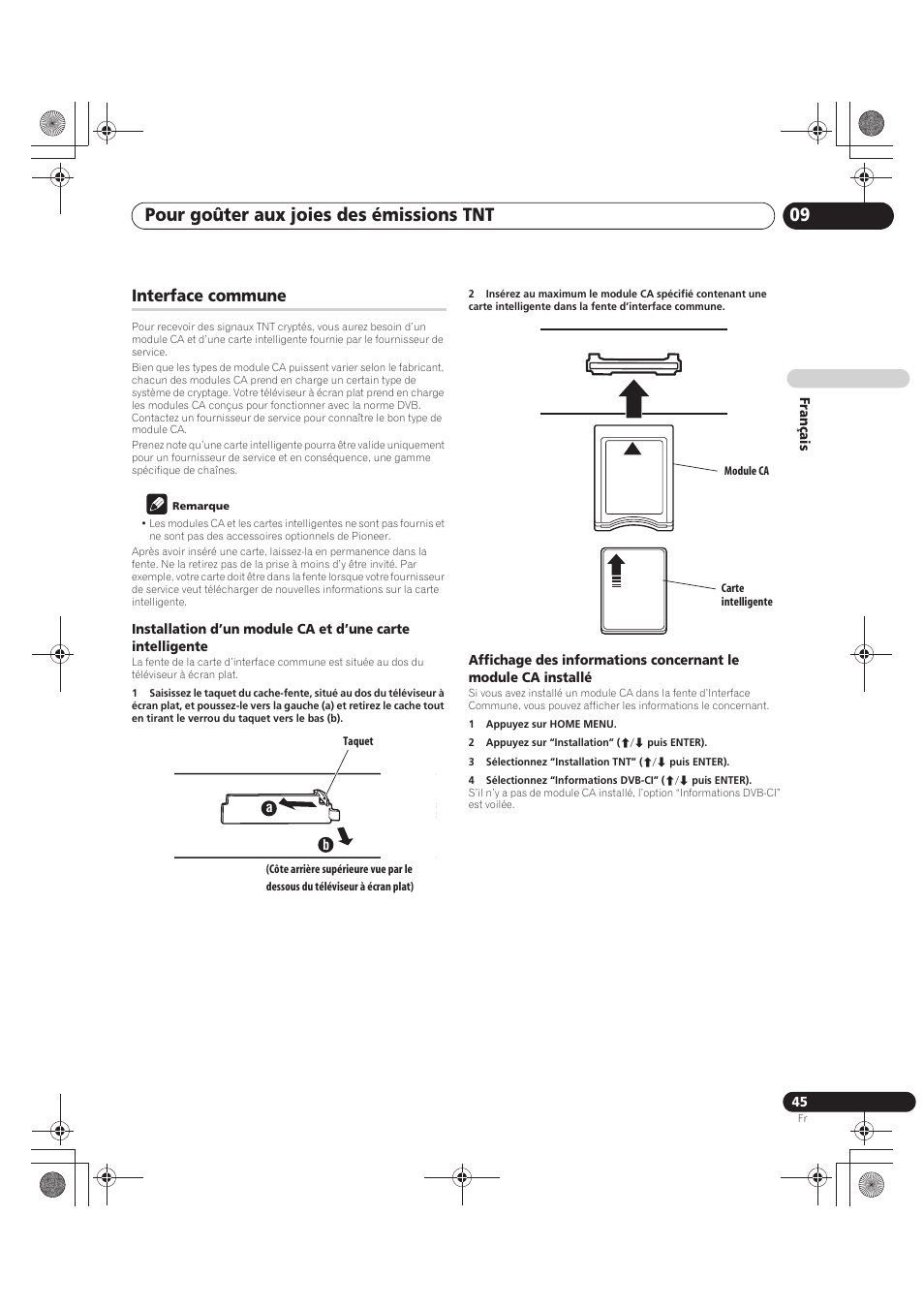 Interface commune, Pour goûter aux joies des émissions tnt 09 | Pioneer PDP-LX5090 User Manual | Page 135 / 264