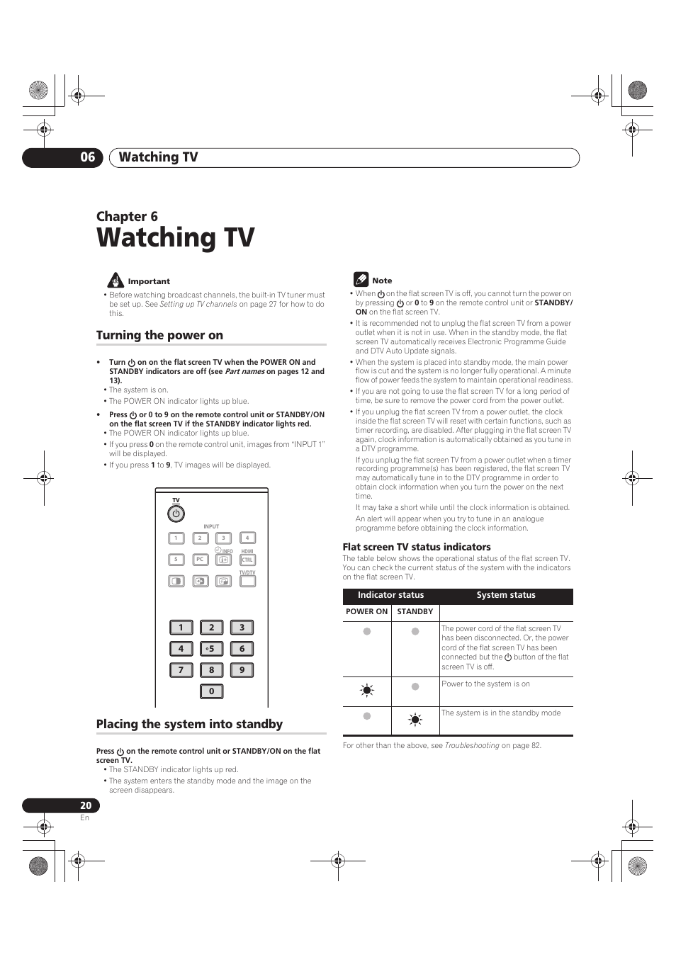 Watching tv, Important, Turning the power on | Placing the system into standby, Note, Flat screen tv status indicators, 06 watching tv, Watching tv 06, Chapter 6 | Pioneer PDP-LX5090 User Manual | Page 20 / 264