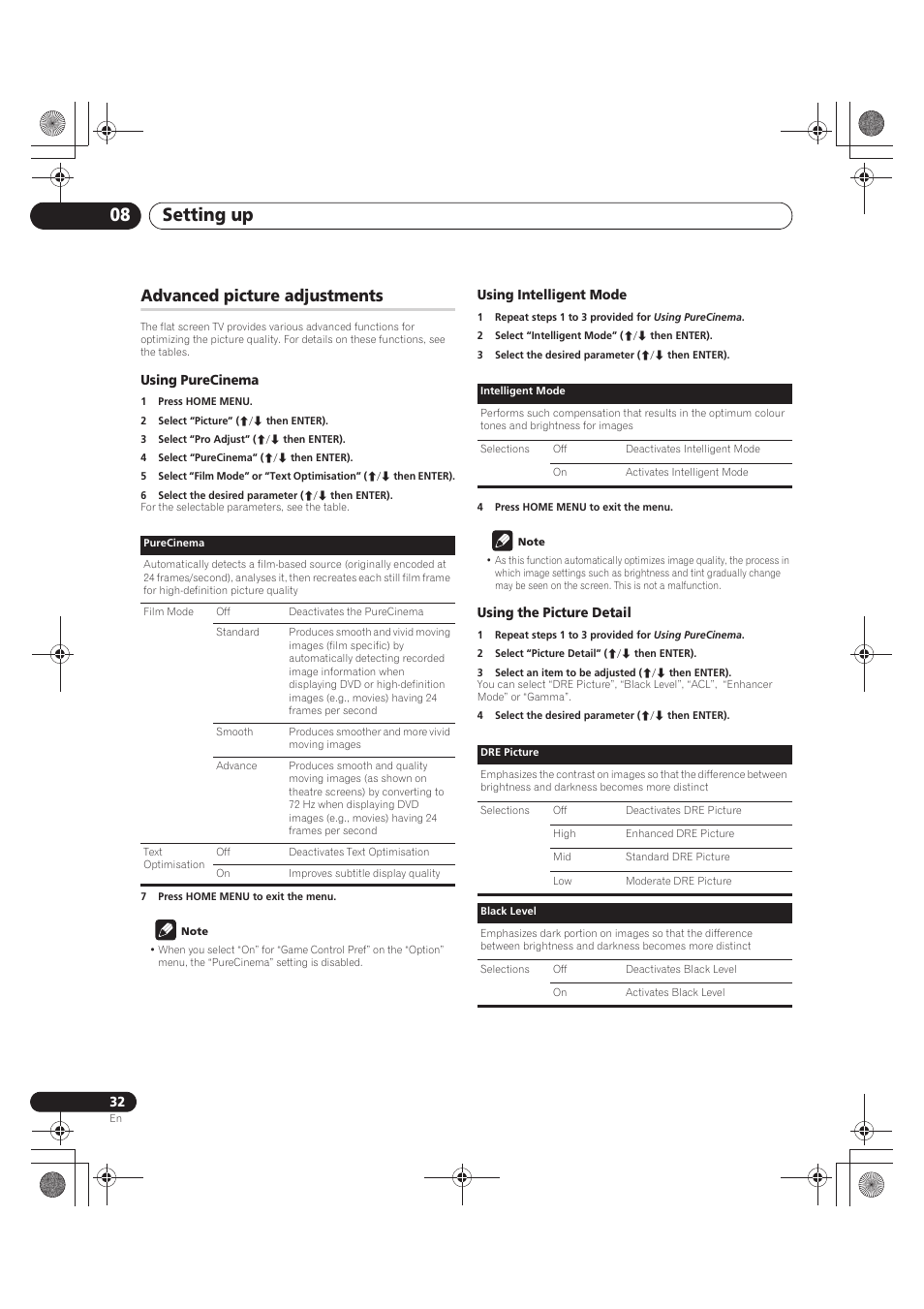 Advanced picture adjustments, Using purecinema, 1 press home menu | 2 select “picture” (i/j then enter), 3 select “pro adjust” (i/j then enter), 4 select “purecinema” (i/j then enter), 6 select the desired parameter (i/j then enter), 7 press home menu to exit the menu, Note, Using intelligent mode | Pioneer PDP-LX5090 User Manual | Page 32 / 264