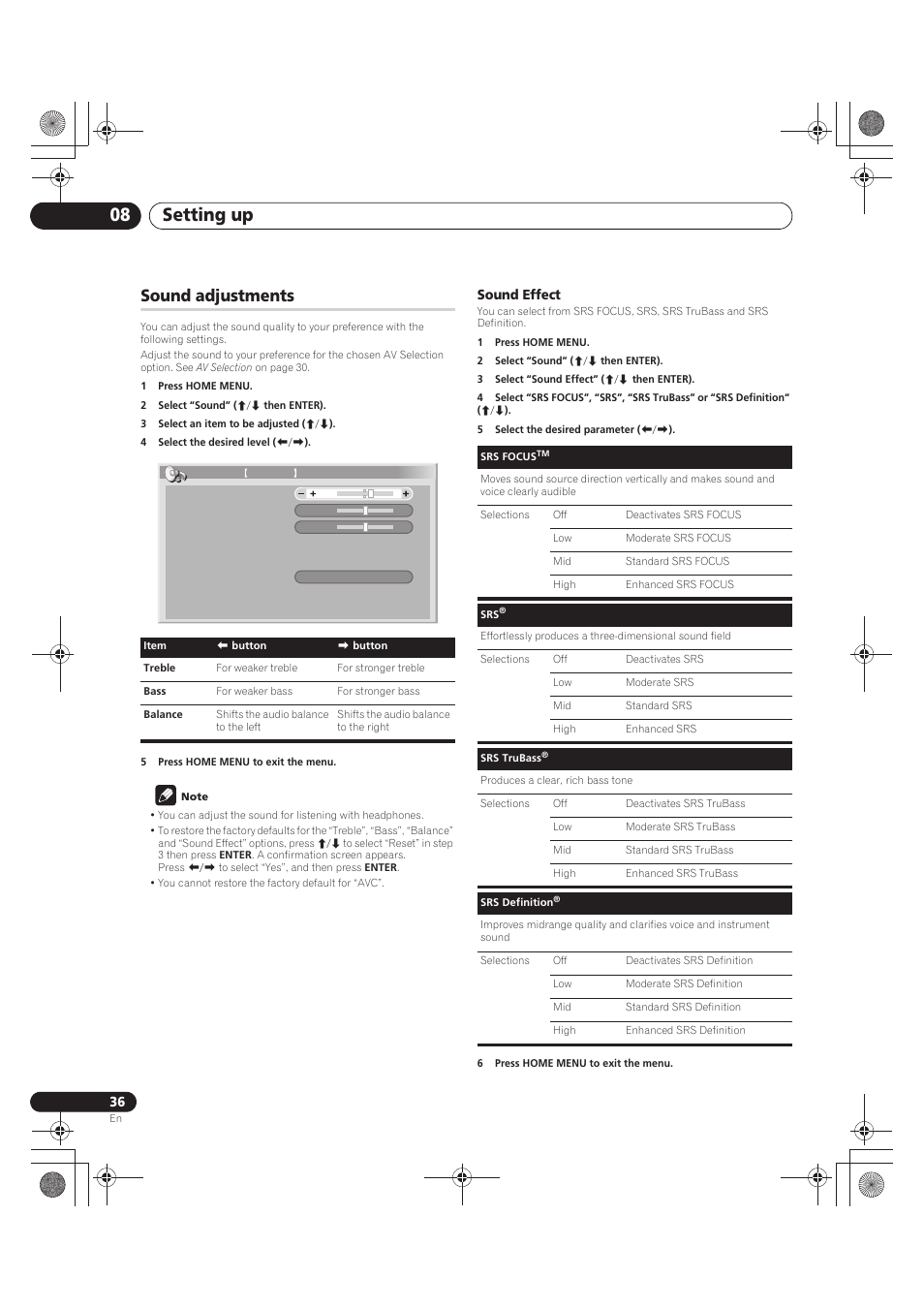 Sound adjustments, 1 press home menu, 2 select “sound” (i/j then enter) | 3 select an item to be adjusted (i/j), 4 select the desired level (k/l), 5 press home menu to exit the menu, Note, Sound effect, 3 select “sound effect” (i/j then enter), 5 select the desired parameter (k/l) | Pioneer PDP-LX5090 User Manual | Page 36 / 264