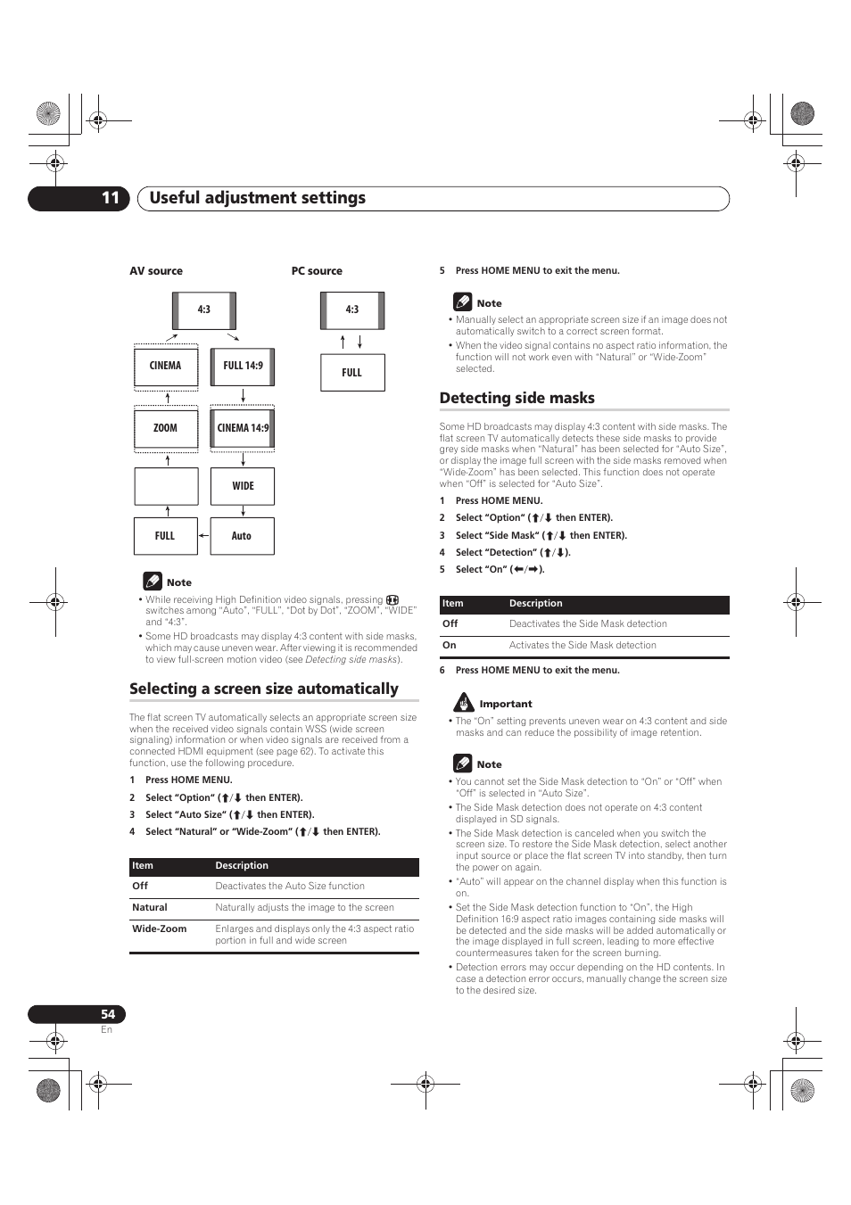 Av source pc source, Note, Selecting a screen size automatically | 1 press home menu, 2 select “option“ (i/j then enter), 3 select “auto size“ (i/j then enter), 4 select “natural” or “wide-zoom” (i/j then enter), 5 press home menu to exit the menu, Detecting side masks, 3 select “side mask“ (i/j then enter) | Pioneer PDP-LX5090 User Manual | Page 54 / 264