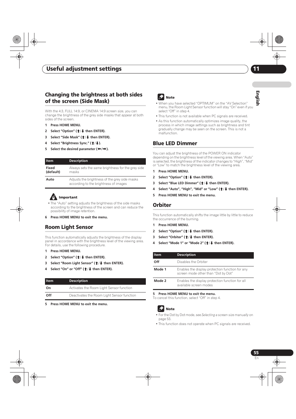 1 press home menu, 2 select “option“ (i/j then enter), 3 select “side mask“ (i/j then enter) | 4 select “brightness sync.” (i/j), 5 select the desired parameter (k/l), Important, 6 press home menu to exit the menu, Room light sensor, 2 select “option” (i/j then enter), 3 select “room light sensor” (i/j then enter) | Pioneer PDP-LX5090 User Manual | Page 55 / 264