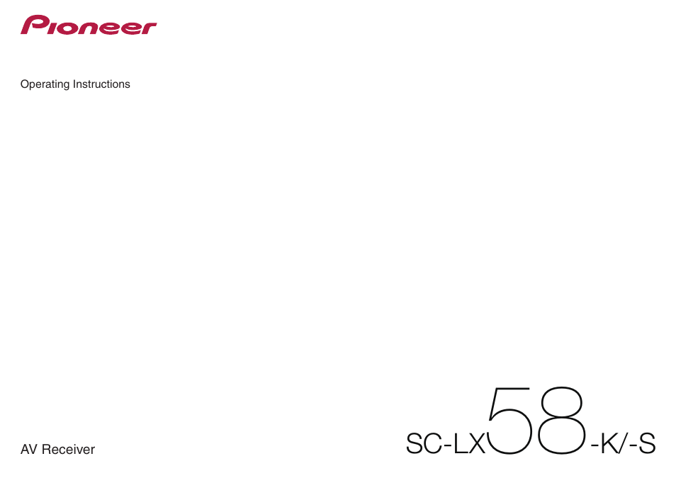 Pioneer SC-LX58-S User Manual | 140 pages