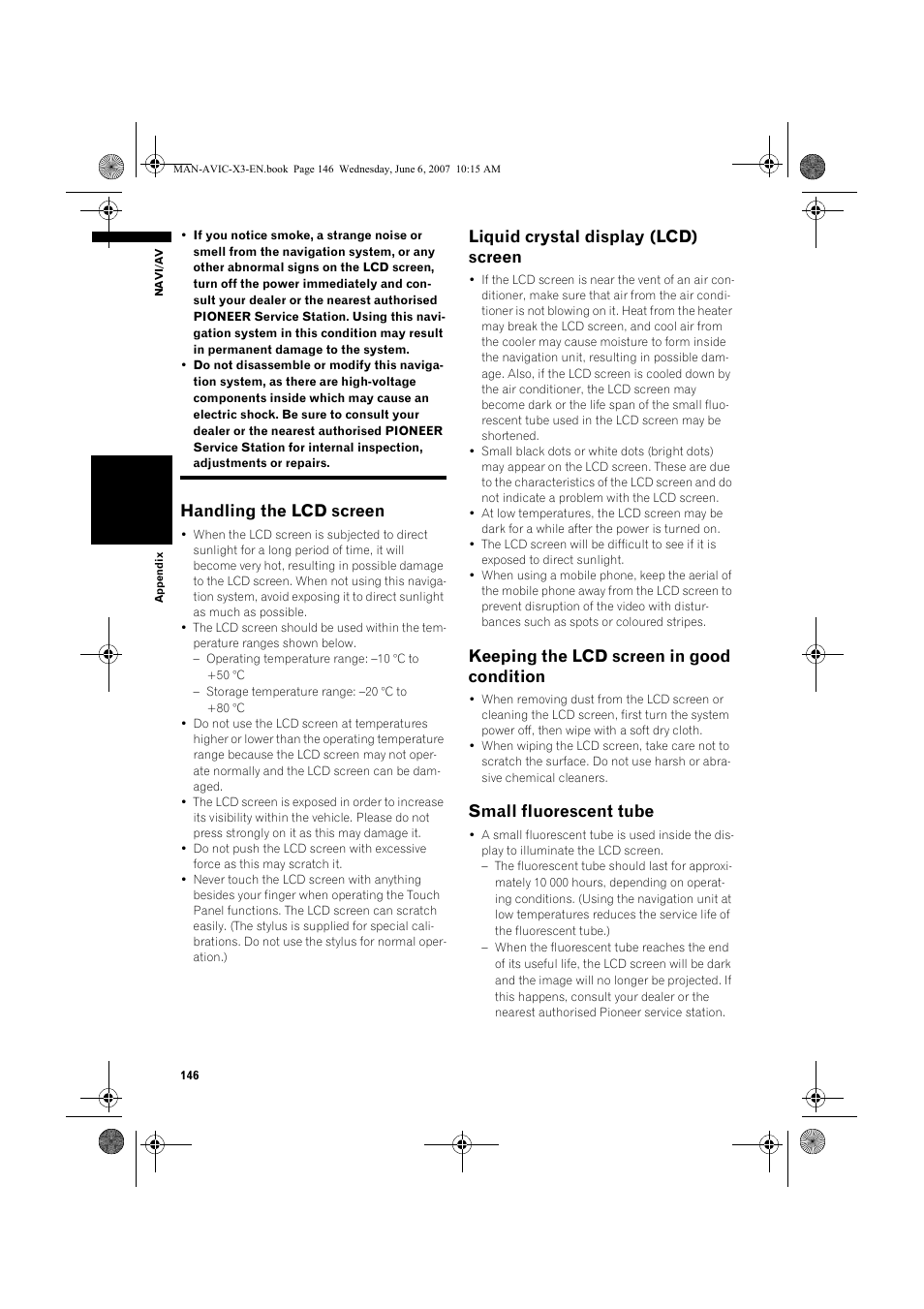 Handling the lcd screen, Liquid crystal display (lcd) screen, Keeping the lcd screen in good condition | Small fluorescent tube | Pioneer AVIC-X3 User Manual | Page 148 / 164