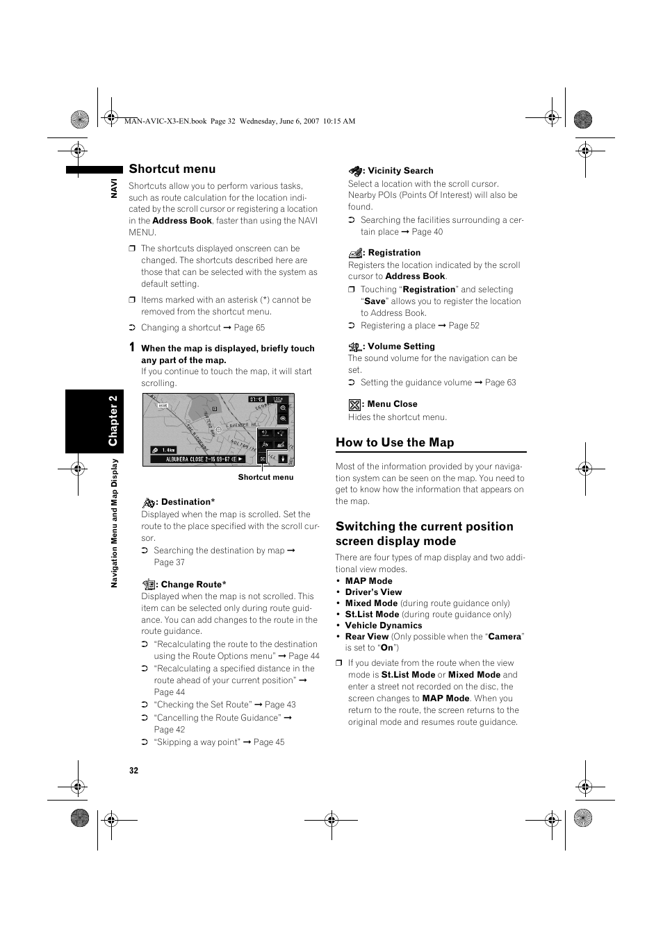 Shortcut menu, How to use the map, Switching the current position screen display mode | Pioneer AVIC-X3 User Manual | Page 34 / 164