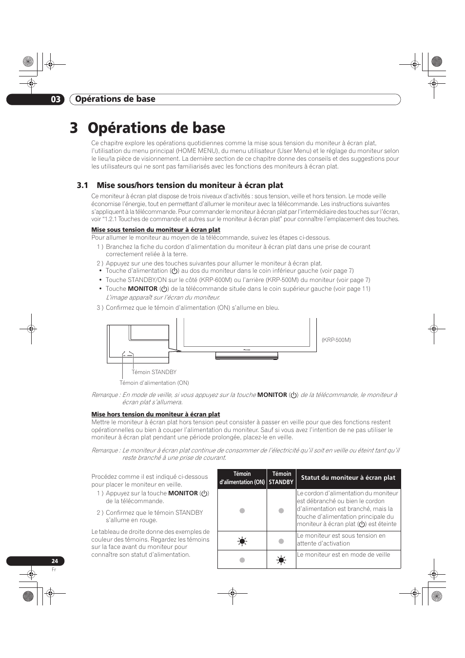 3 opérations de base, 1 mise sous/hors tension du moniteur à écran plat, 03 opérations de base | Pioneer KRP-500M User Manual | Page 132 / 325