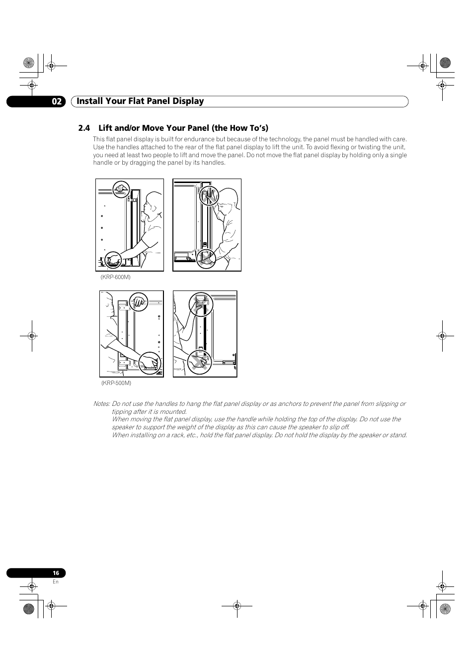 4 lift and/or move your panel (the how to’s), 02 install your flat panel display | Pioneer KRP-500M User Manual | Page 16 / 325