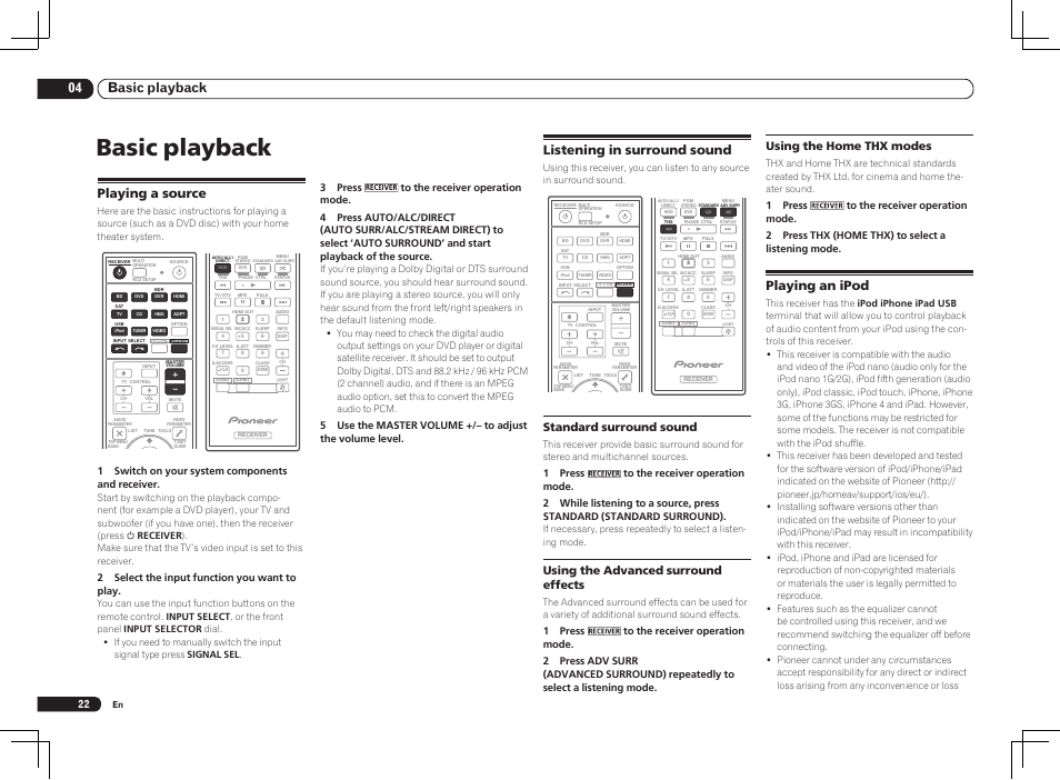 Basic playback, 04 basic playback, Listening in surround sound | Playing an ipod, Playing a source, Standard surround sound, Using the advanced surround effects, Using the home thx modes, 1 switch on your system components and receiver, 2 select the input function you want to play | Pioneer VSX-LX55 User Manual | Page 22 / 76