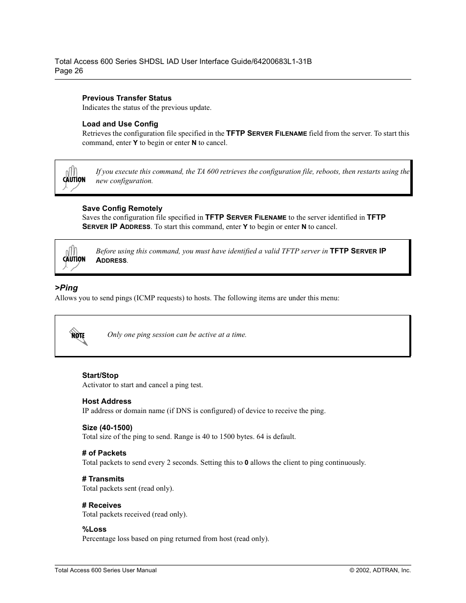 Previous transfer status, Load and use config, Save config remotely | Ping, Start/stop, Host address, Size (40-1500), Of packets, Transmits, Receives | ADTRAN 600 Series User Manual | Page 26 / 72