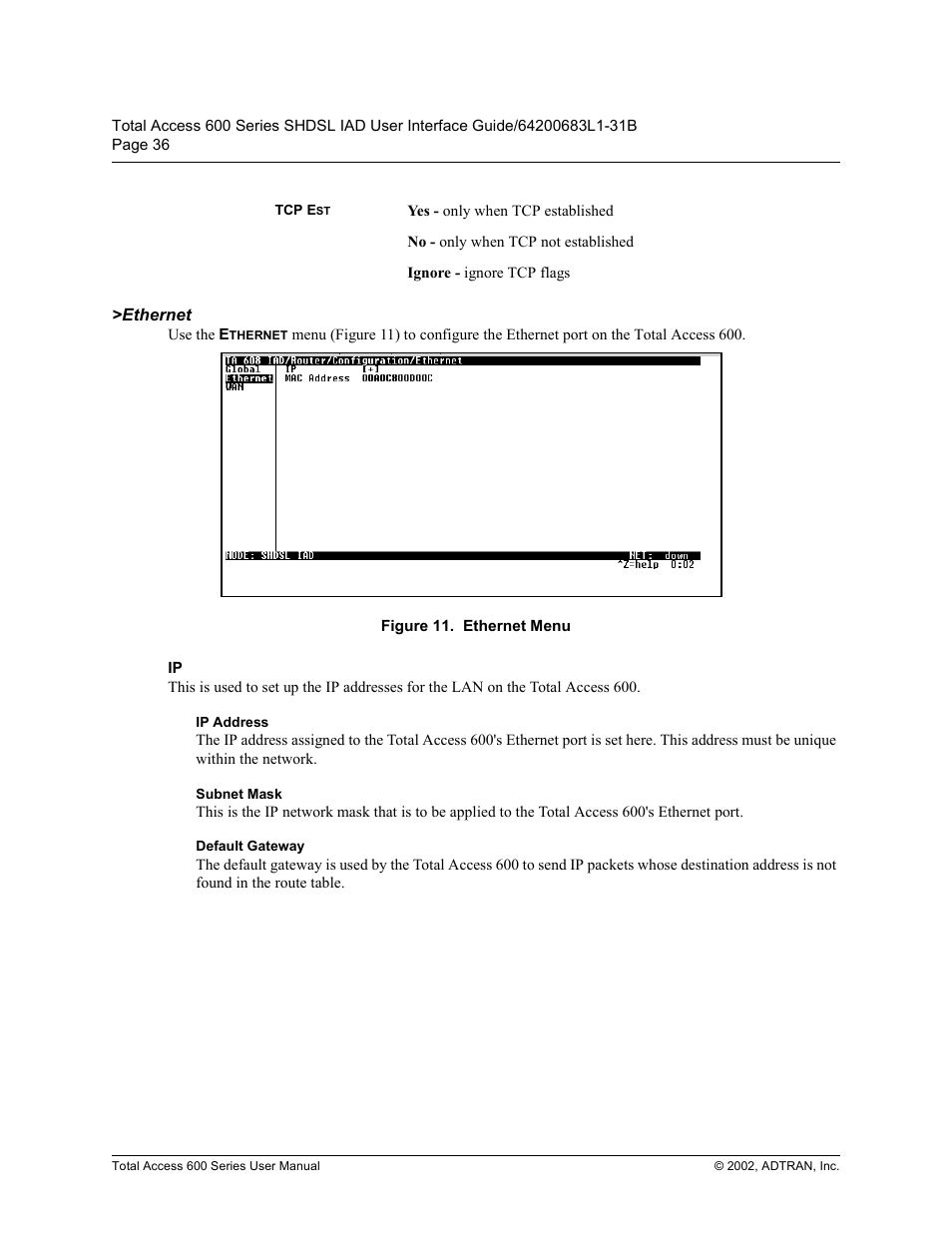 Ethernet, Ip address, Subnet mask | Default gateway, Wkhuqhw, 3 $gguhvv, 6xeqhw 0dvn, Hidxow *dwhzd, Ljxuh  (wkhuqhw 0hqx | ADTRAN 600 Series User Manual | Page 36 / 72