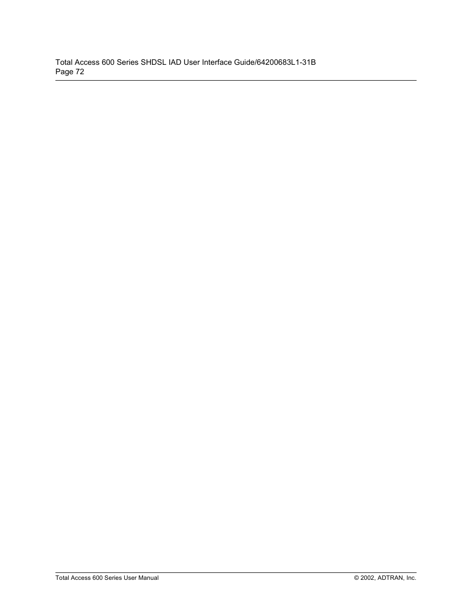 ADTRAN 600 Series User Manual | Page 72 / 72