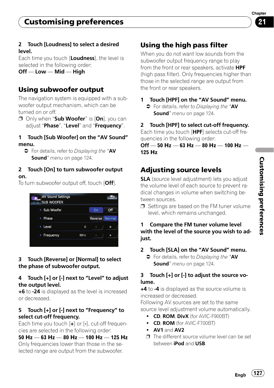 Using subwoofer output 127, Using the high pass filter 127, Adjusting source levels 127 | Customising preferences, Using subwoofer output, Using the high pass filter, Adjusting source levels | Pioneer AVIC F900BT User Manual | Page 127 / 172