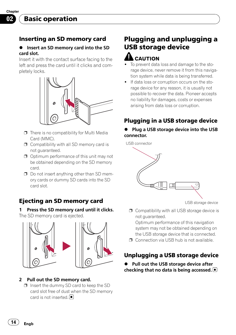 Inserting an sd memory card 14, Ejecting an sd memory card 14, Plugging and unplugging a usb storage | Device, Plugging in a usb storage device 14, Unplugging a usb storage device 14, Plugging and unplugging a usb storage device, Basic operation, Plugging in a usb storage device, Unplugging a usb storage device | Pioneer AVIC F900BT User Manual | Page 14 / 172