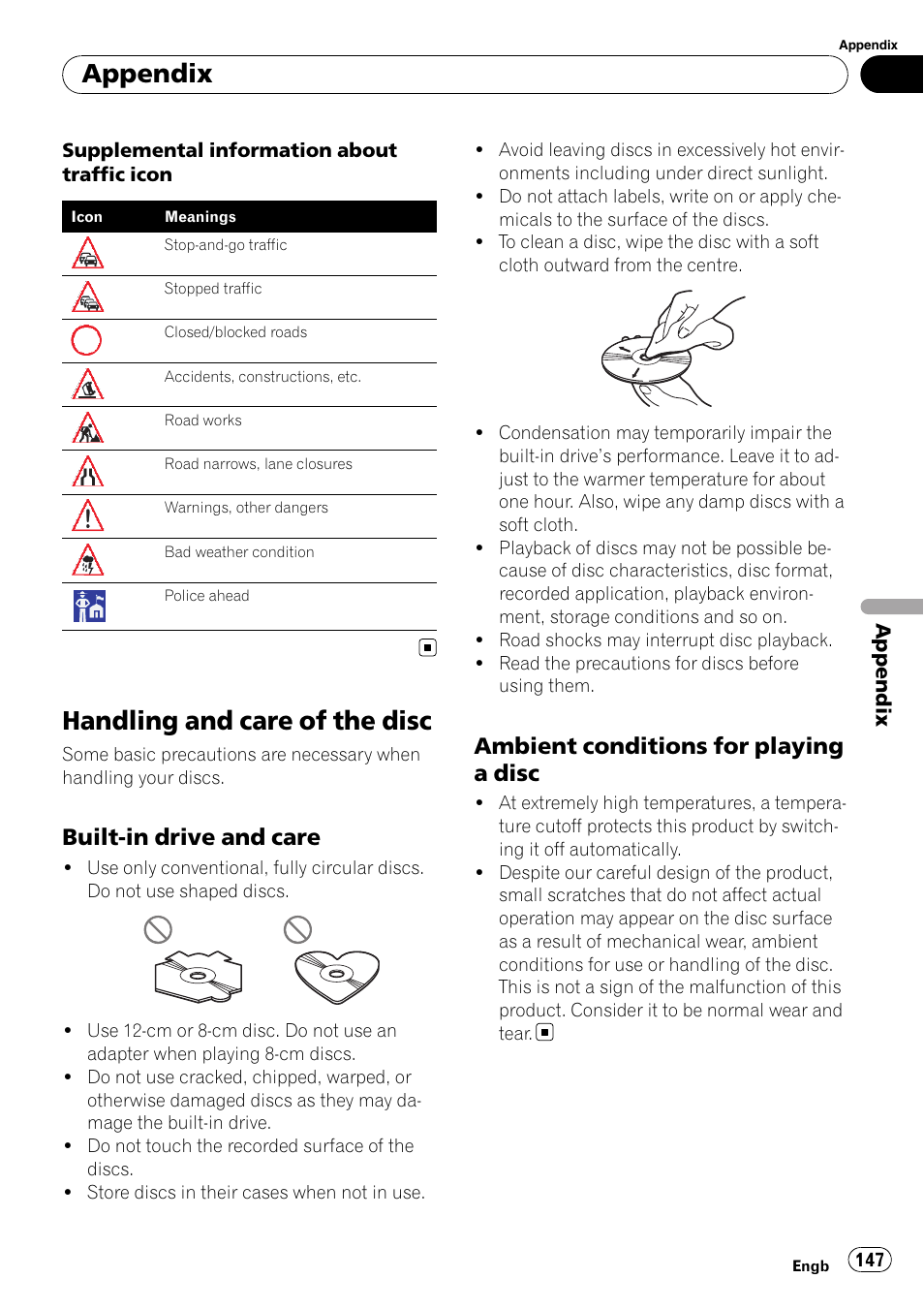 Handling and care of the disc, Built-in drive and care 147, Ambient conditions for playing a | Disc, Appendix, Built-in drive and care, Ambient conditions for playing a disc | Pioneer AVIC F900BT User Manual | Page 147 / 172