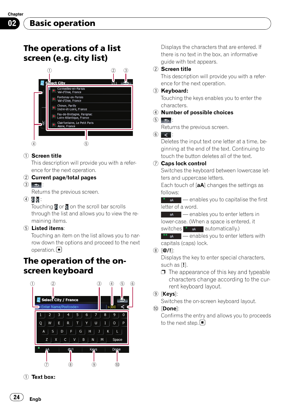 The operations of a list screen (e.g. city, List), The operation of the on-screen keyboard | The operations of a list screen (e.g. city list), The operation of the on- screen keyboard, Basic operation | Pioneer AVIC F900BT User Manual | Page 24 / 172