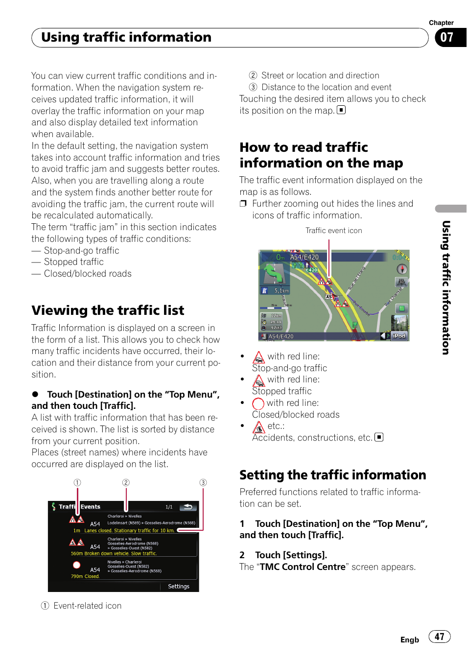 Using traffic information viewing the traffic list, How to read traffic information on the, Setting the traffic information | Viewing the traffic list, How to read traffic information on the map, Using traffic information | Pioneer AVIC F900BT User Manual | Page 47 / 172