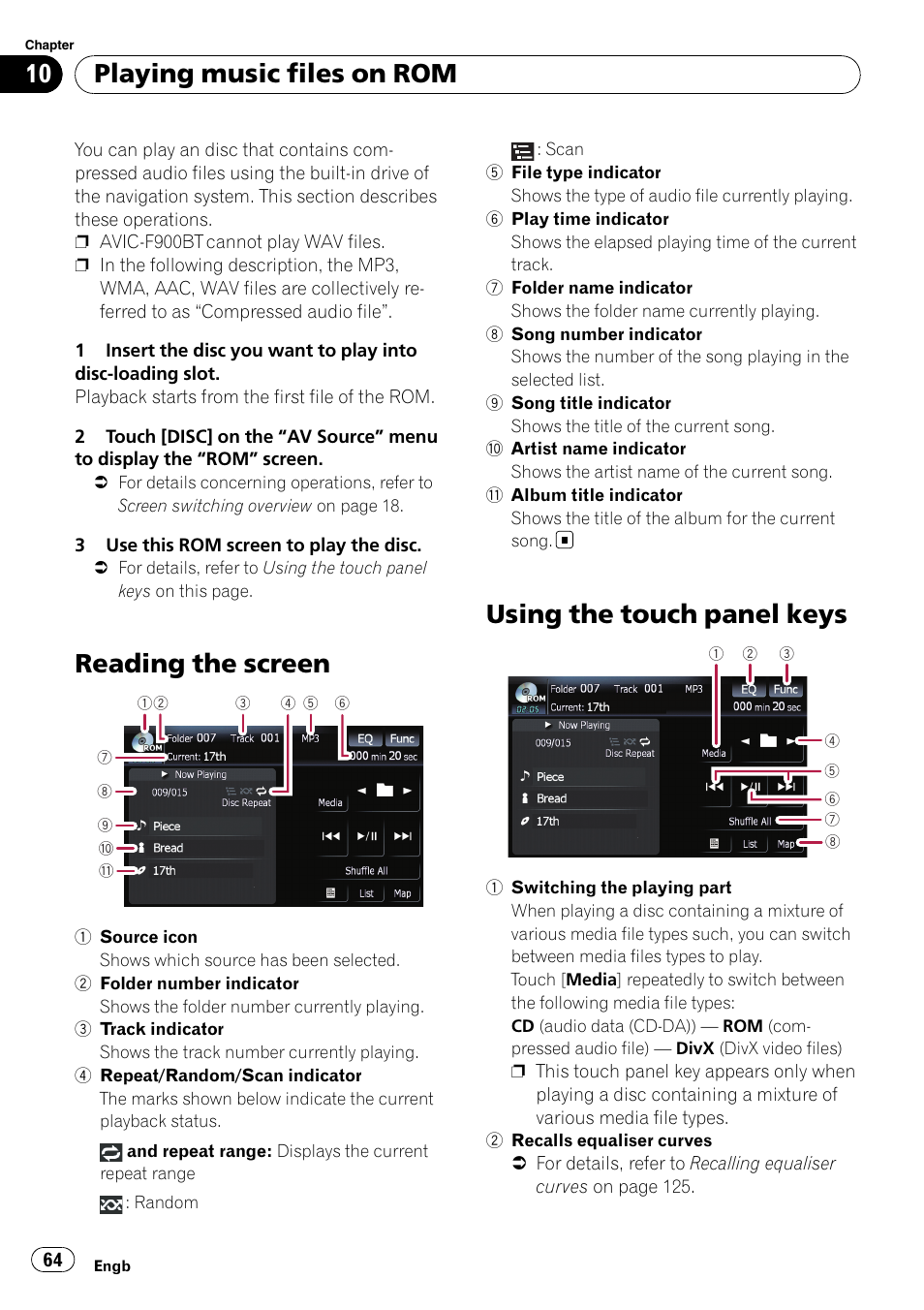 Playing music files on rom reading the screen, Using the touch panel keys, Switching the play | Reading the screen, Playing music files on rom | Pioneer AVIC F900BT User Manual | Page 64 / 172