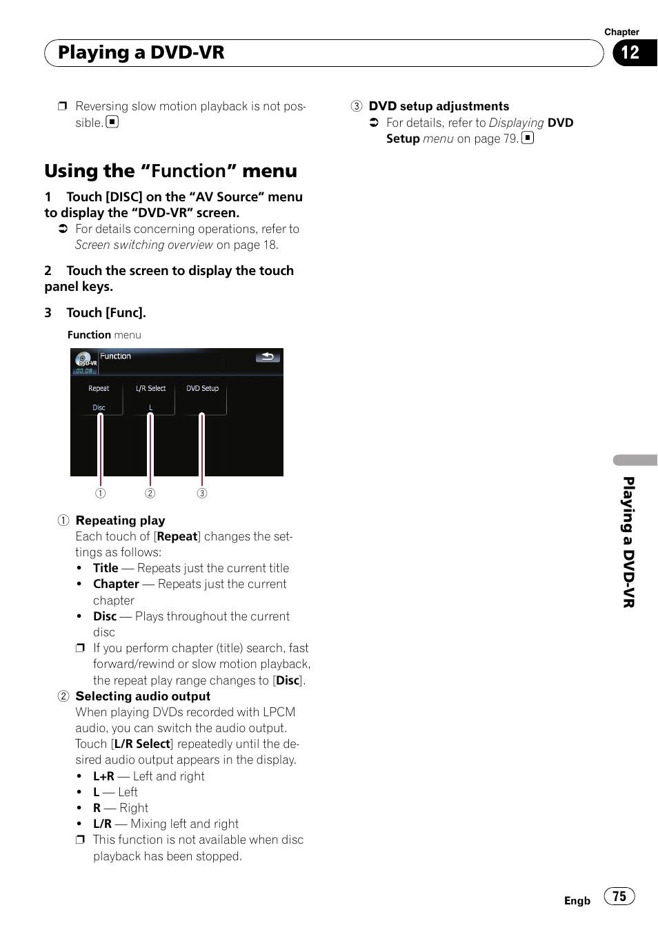 Using the, Function” menu 75, Using the “function” menu | Playing a dvd-vr | Pioneer AVIC F900BT User Manual | Page 75 / 172