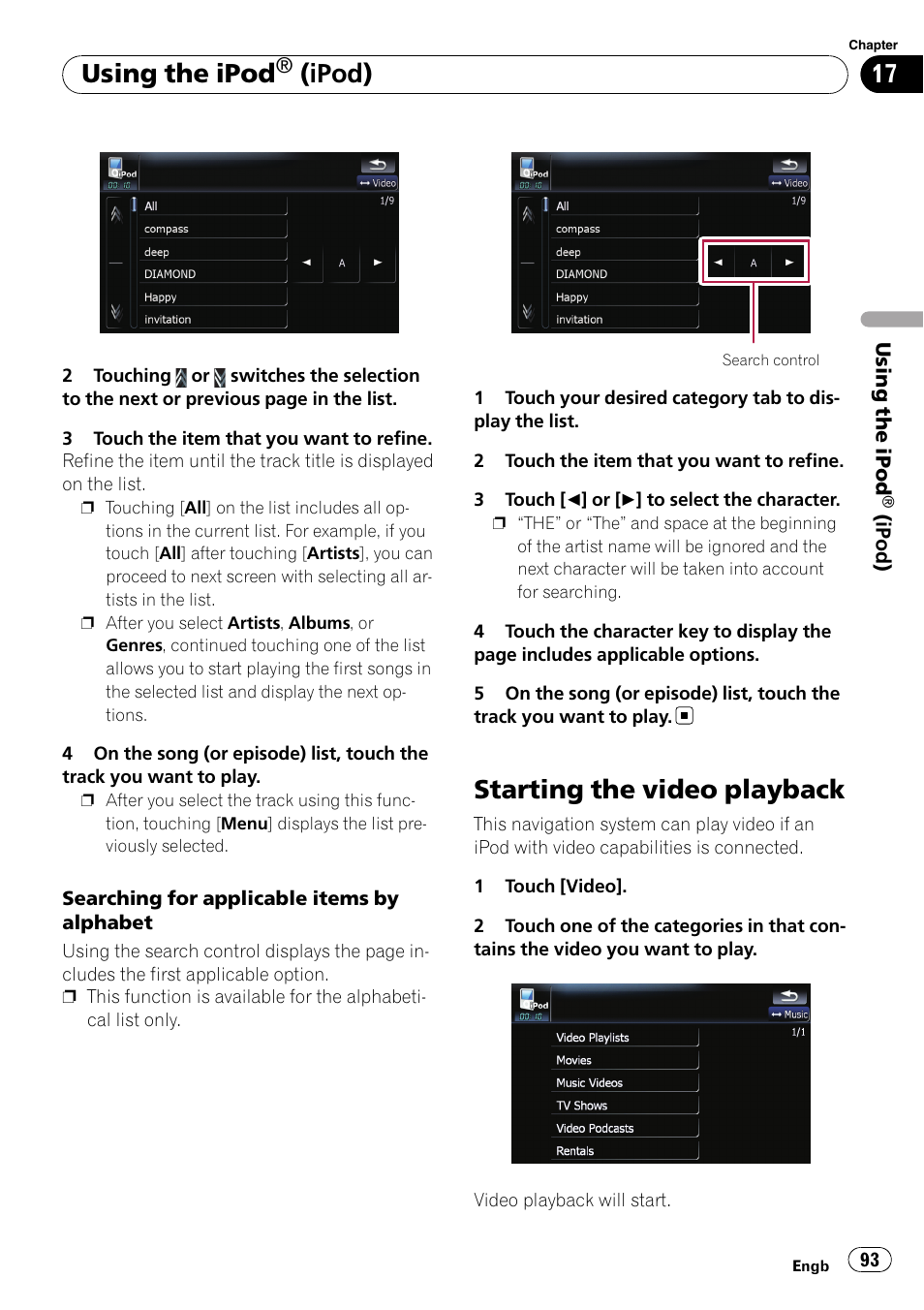 Starting the video playback, Using the ipod, Ipod) | Pioneer AVIC F900BT User Manual | Page 93 / 172