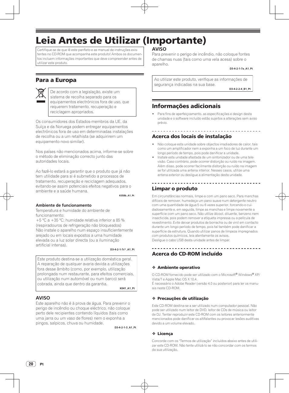 Leia antes de utilizar (importante), Controlador de dj, Para a europa | Informações adicionais, Aviso, Acerca dos locais de instalação, Limpar o produto, Acerca do cd-rom incluído | Pioneer DDJ-WeGO-G User Manual | Page 20 / 32