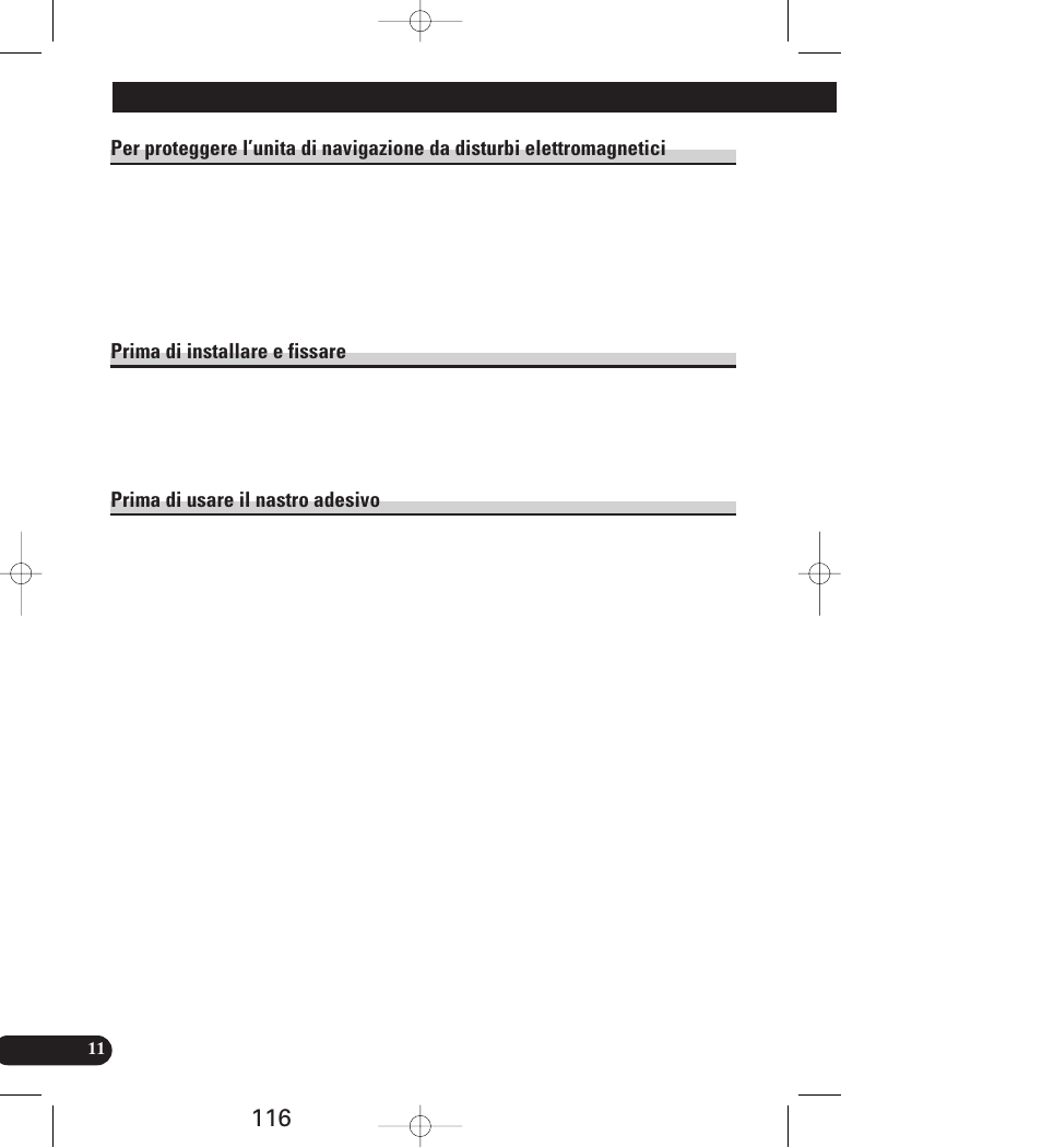 Per proteggere l’unita di navigazione da, Disturbi elettromagnetici, Installazione | Pioneer AVIC-70D User Manual | Page 116 / 158
