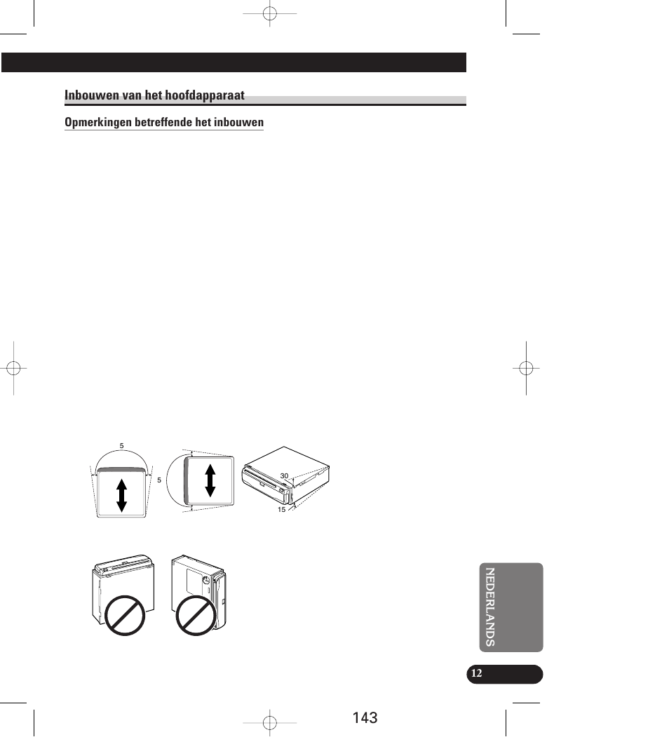 Inbouwen van het hoofdapparaat, Opmerkingen betreffende het inbouwen | Pioneer AVIC-70D User Manual | Page 143 / 158