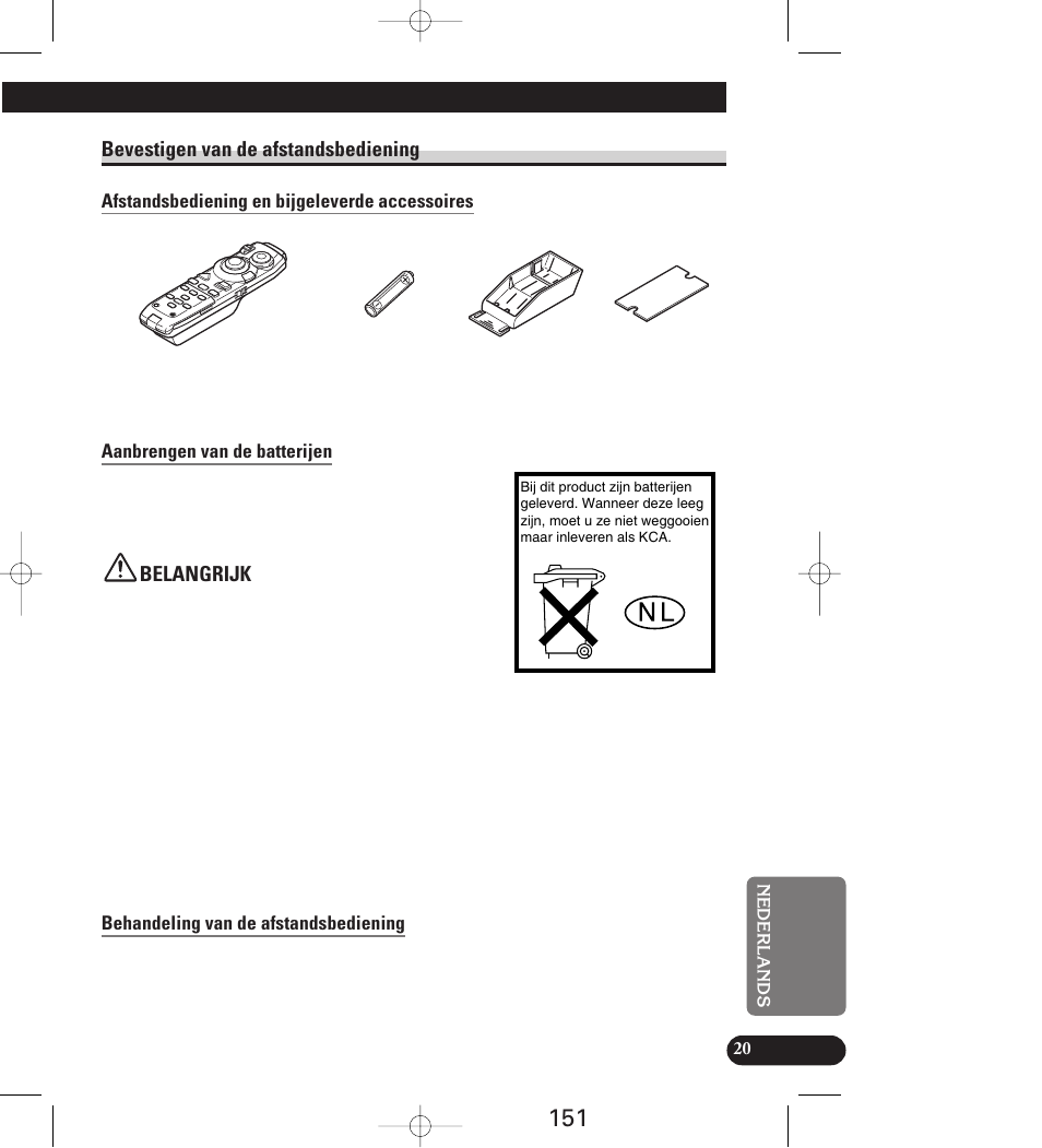 Bevestigen van de afstandsbediening, Afstandsbediening en bijgeleverde accessoires, Aanbrengen van de batterijen | Opmerkingen betreffende de batterijen, Behandeling van de afstandsbediening, Belangrijk | Pioneer AVIC-70D User Manual | Page 151 / 158