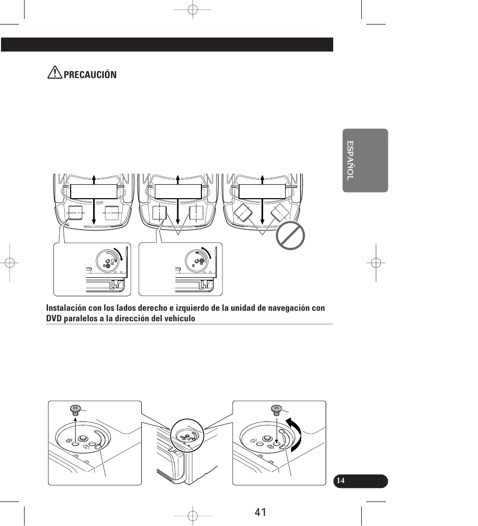 Precaución | Pioneer AVIC-70D User Manual | Page 41 / 158