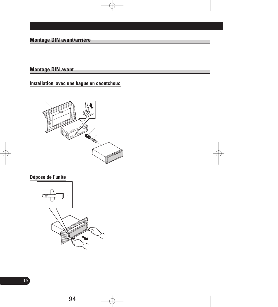Montage din avant/arrière montage din avant, Installation avec une bague en caoutchouc, Dépose de l’unite | Installation, Montage din avant/arrière, Montage din avant | Pioneer AVIC-70D User Manual | Page 94 / 158