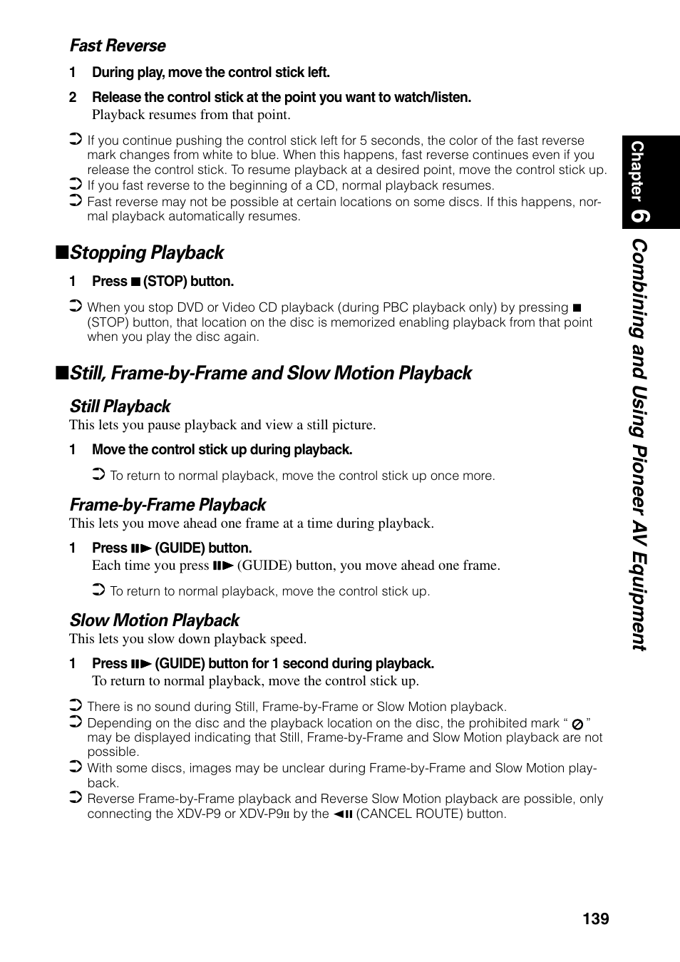 Combining and using pioneer a v equipment, Stopping playback, Still, frame-by-frame and slow motion playback | Pioneer AVIC-60D-2 User Manual | Page 141 / 188