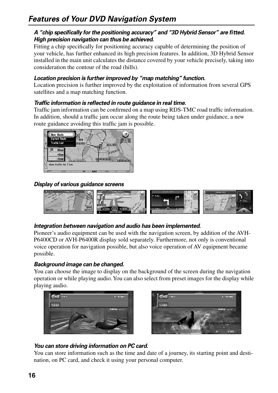 Features of your dvd navigation system | Pioneer AVIC-60D-2 User Manual | Page 18 / 188