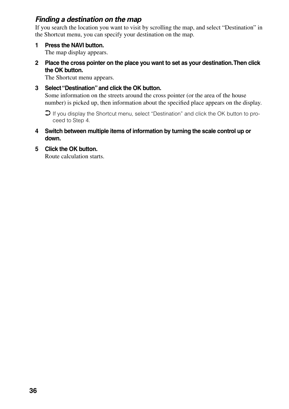 Finding a destination on the map | Pioneer AVIC-60D-2 User Manual | Page 38 / 188