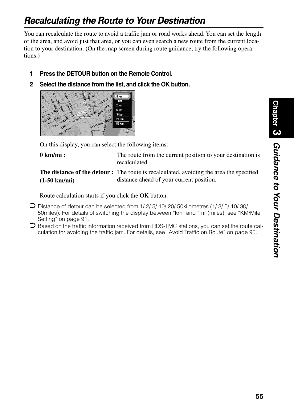 Recalculating the route to your destination, Guidance to y our destination | Pioneer AVIC-60D-2 User Manual | Page 57 / 188