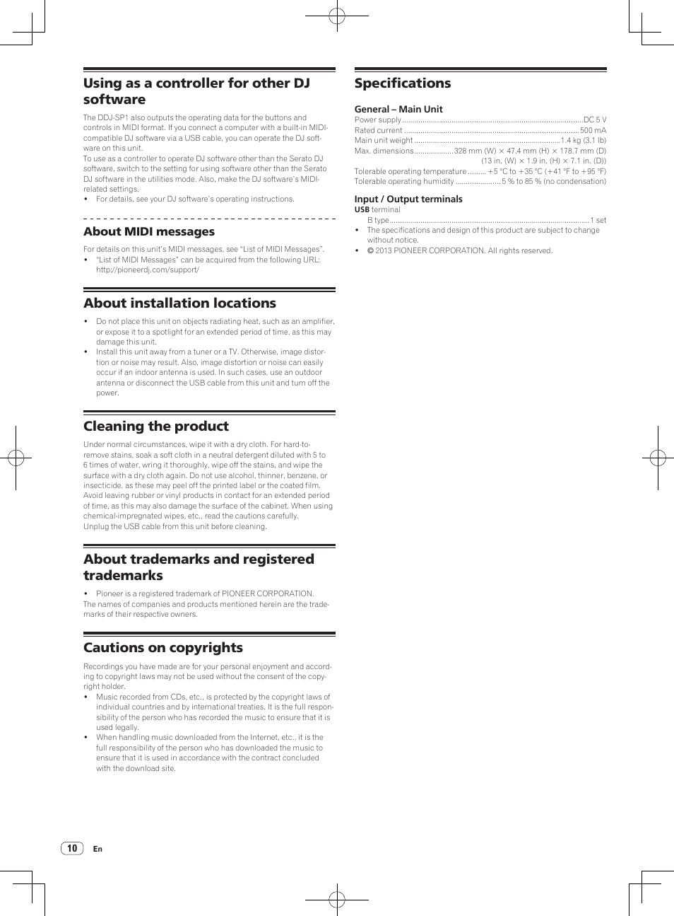 Using as a controller for other dj software, About installation locations, Cleaning the product | About trademarks and registered trademarks, Cautions on copyrights, Specifications | Pioneer DDJ-SP1 User Manual | Page 10 / 56