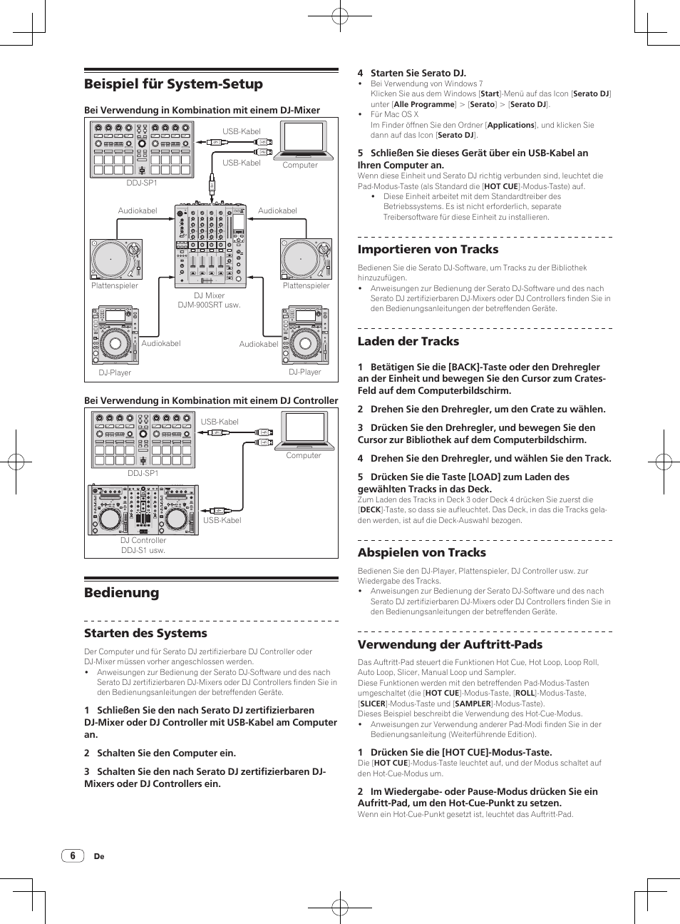 Beispiel für system-setup, Bedienung, Starten des systems | Importieren von tracks, Laden der tracks, Abspielen von tracks, Verwendung der auftritt-pads | Pioneer DDJ-SP1 User Manual | Page 28 / 56