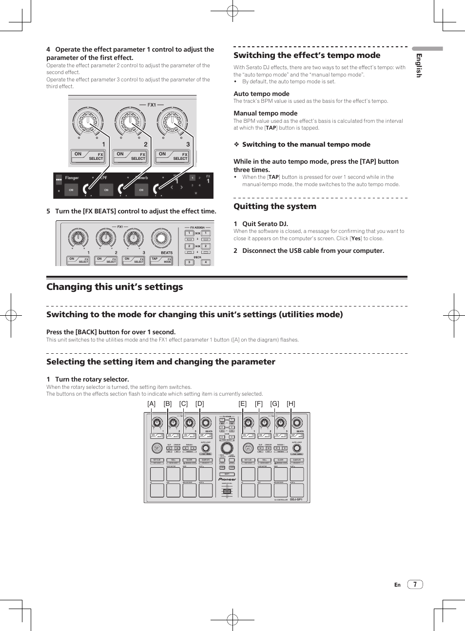Changing this unit’s settings, Switching the effect’s tempo mode, Quitting the system | 7english, Auto tempo mode, Manual tempo mode, 1 quit serato dj, 2 disconnect the usb cable from your computer, Press the [back] button for over 1 second, 1 turn the rotary selector | Pioneer DDJ-SP1 User Manual | Page 7 / 56